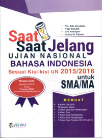 SAAT-SAAT JELANG UJIAN NASIONAL BAHASA INDONESIA SMA/MA 2015/2016