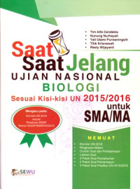 SAAT-SAAT JELANG UJIAN NASIONAL BIOLOGI SMA/MA 2015/2016