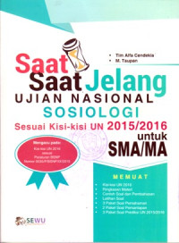 SAAT-SAAT JELANG UJIAN NASIONAL SOSIOLOGI SMA/MA 2015/2016