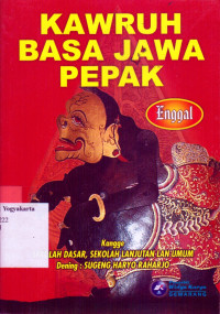 KAWRUH BASA JAWA PEPAK