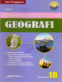 PENDALAMAN BUKU TEKS GEOGRAFI 1B SMA KELAS X : SERI PENGAYAAAN