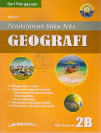 PENDALAMAN BUKU TEKS GEOGRAFI 2B SMA KELAS XI : SERI PENGAYAAAN