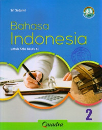 BAHASA INDONESIA 2 UNTUK SMA KELAS XI