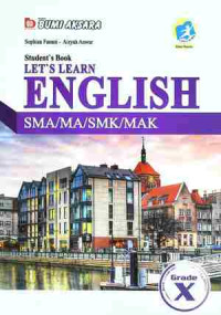 STUDENT'S BOOK LET'S LEARN ENGLISH SMA/MA/SMK/MAK GRADE X