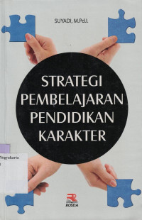 STRATEGI PEMBELAJARAN PENDIDIKAN KARAKTER