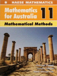 MATHEMATICS FOR AUSTRALIA 11 : MATHEMATICAL METHODS