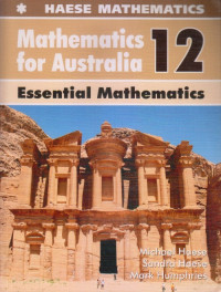 MATHEMATICS FOR AUSTRALIA 12 : ESSENTIAL MATHEMATICS