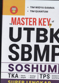 THE MASTER KEY OF UTBK TPS-TKA SBMPTN SOSHUM 2022