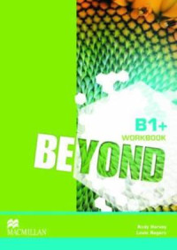 BEYOND B1+ : WORKBOOK