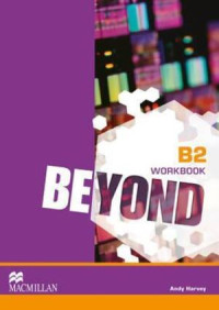 BEYOND B2 : WORKBOOK