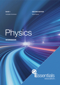 PHYSICS WORKBOOK : SACE 1