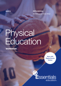 PHYSICAL EDUCATION WORKBOOK : SACE 2