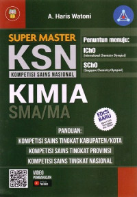 SUPER MASTER KSN (KOMPETISI SAINS NASIONAL) KIMA SMA/MA