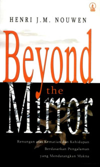 BEYOND THE MIRROR