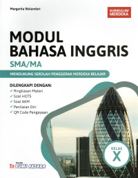 MODUL BAHASA INGGRIS SMA/MA KELAS X KURIKULUM MERDEKA