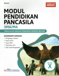 MODUL PENDIDIKAN PANCASILA SMA/MA KELAS X KURIKULUM MERDEKA