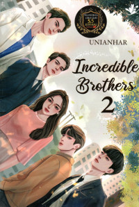 INCREDIBLE BROTHERS 2