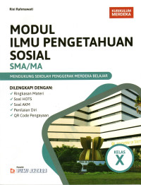 MODUL ILMU PENGETAHUAN SOSIAL SMA/MA KELAS X : KURIKULUM MERDEKA