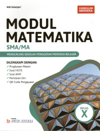 MODUL MATEMATIKA SMA/MA KELAS X : KURIKULUM MERDEKA