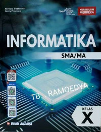 INFORMATIKA SMA/MA KELAS X : KURIKULUM MERDEKA