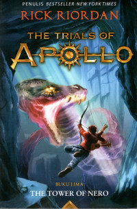 THE TRIALS OF APOLLO : THE TOWER OF NERO #5