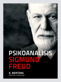 PSIKOANALISIS SIGMUND FREUD