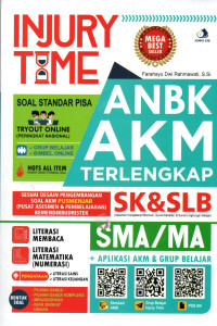 INJURY TIME ANBK AKM SMA/MA TERLENGKAP