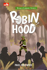 ROBIN HOOD : WORLD LIBRARY SERIES