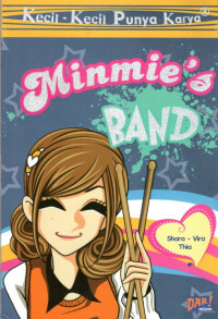 KECIL-KECIL PUNYA KARYA : MINMIE'S BAND