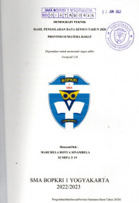 TUGAS AKHIR GEOGRAFI : DEMOGRAFI TEKNIK HASIL PENGOLAHAN DATA SENSUS 2020 PROVINSI SUMATERA BARAT