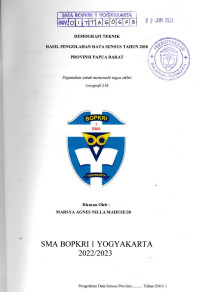 TUGAS AKHIR GEOGRAFI : DEMOGRAFI TEKNIK HASIL PENGOLAHAN DATA SENSUS 2020 PROVINSI PAPUA BARAT