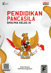 PENDIDIKAN PANCASILA SMA/MA KELAS XI : KURIKULUM MERDEKA