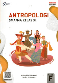 ANTROPOLOGI SMA/MA KELAS XI : KURIKULUM MERDEKA