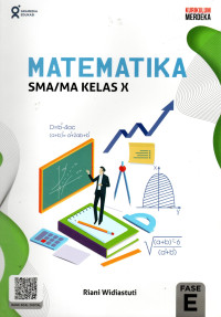 MATEMATIKA SMA/MA KELAS X : KURIKULUM MERDEKA