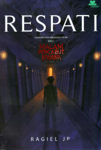 RESPATI (MALAM PENCABUT NYAWA)