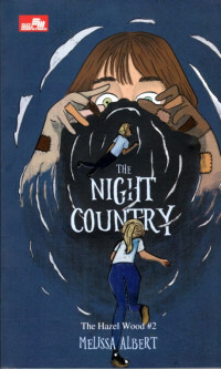 THE HAZEL WOOD #2 : THE NIGHT COUNTRY