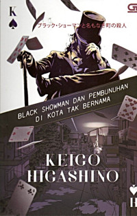 BLACK SHOWMAN DAN PEMBUNUHAN DI KOTA TAK BERNAMA (BLACK SHOWMAN TO NAMONAKI MACHI NO SATSUJIN)