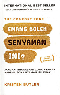 THE COMFORT ZONE : EMANG BOLEH SENYAMAN ITU?