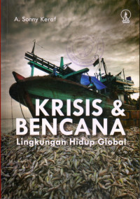 KRISIS DAN BENCANA LINGKUNGAN HIDUP GLOBAL