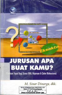 JURUSAN APA BUAT KAMU? - EKSAKTA