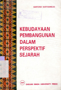 KEBUDAYAAN PEMBANGUNAN DALAM PERSPEKTIF SEJARAH