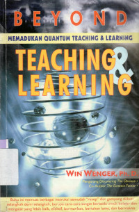 TEACHING & LEARNING : MEMADUKAN QUANTUM TEACHING & LEARNING