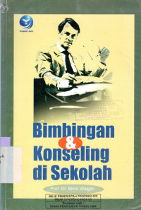 BIMBINGAN DAN KONSELING DI SEKOLAH