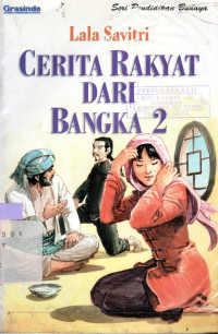 CERITA RAKYAT DARI BANGKA 2