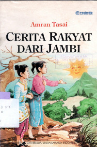 CERITA RAKYAT DARI JAMBI