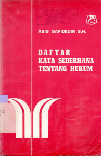 DAFTAR KATA SEDERHANA TENTANG HUKUM