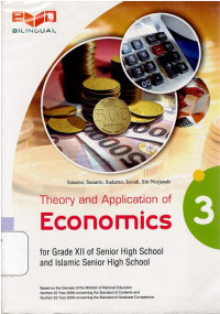 THEORY AND APPLICATION OF ECONOMIC 3 SMA : BILINGUAL