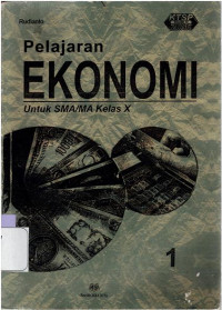 PELAJARAN EKONOMI SMA/MA KELAS X : KTSP STANDAR ISI 2006