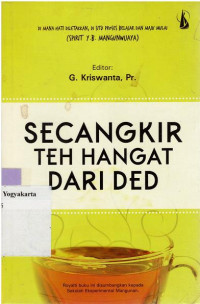 SECANGKIR TEH HANGAT DARI DED