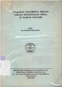 Ungkapan tradisional sebagai sarana pengendalian sosial di Daerah Wanagiri